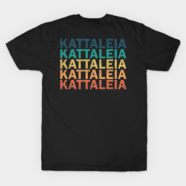 Kattaleia Name T Shirt - Kattaleia Vintage Retro Name Gift Item Tee by henrietacharthadfield